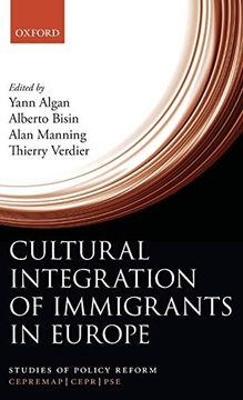 portada Cultural Integration of Immigrants in Europe (Studies of Policy Reform) (en Inglés)