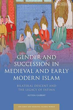 Libro Gender and Succession in Medieval and Early Modern Islam ...