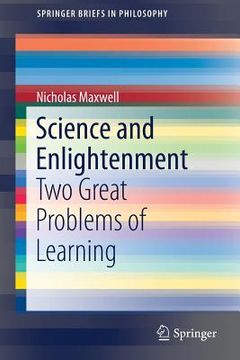 portada Science and Enlightenment: Two Great Problems of Learning (in English)