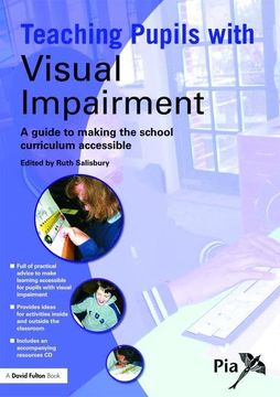 portada Teaching Pupils with Visual Impairment: A Guide to Making the School Curriculum Accessible (in English)