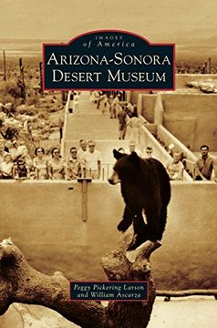 portada Arizona-Sonora Desert Museum (en Inglés)