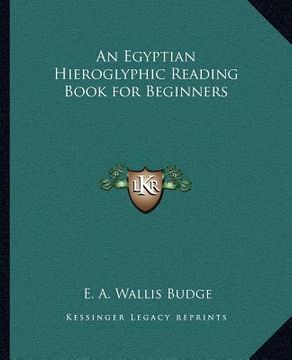 portada an egyptian hieroglyphic reading book for beginners (en Inglés)