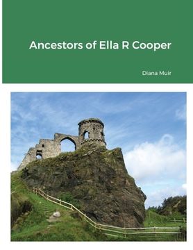 portada Ancestors of Ella R Cooper (en Inglés)