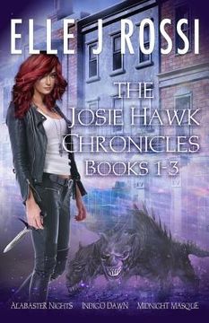 portada The Josie Hawk Chronicles: Books 1 - 3 Bundle (en Inglés)
