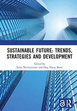 portada Sustainable Future: Trends, Strategies and Development: Proceedings of the 3rd Conference on Managing Digital Industry, Technology and Entrepreneurship, (Comdite 2022), Bandung, Indonesia, 24 may 2022 