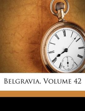 portada belgravia, volume 42 (en Inglés)