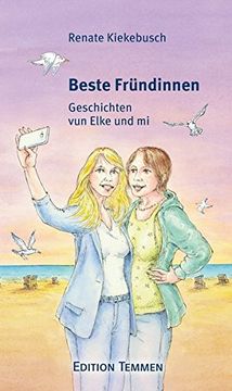 portada Beste Fründinnen: Geschichten vun Elke und mi