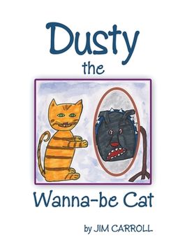 portada Dusty the Wanna-be Cat