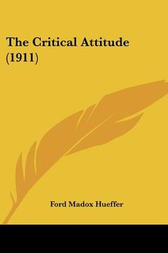 portada the critical attitude (1911) (in English)