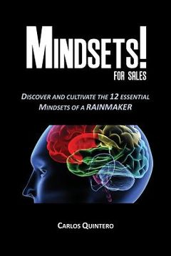 portada Mindsets! for Sales - Discover and Cultivate the 12 Mindsets of a Rainmaker (en Inglés)