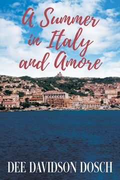 portada A Summer in Italy and Amore (en Inglés)