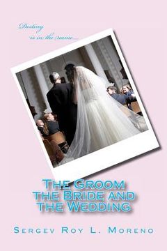 portada the groom the bride and the wedding (in English)