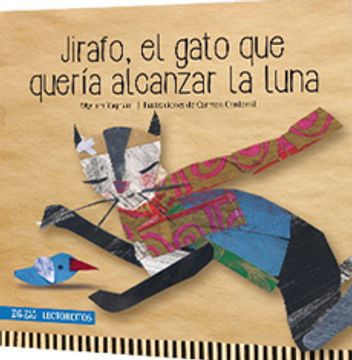 portada Jirafo, el Gato que Queria Alcanzar la Luna (Lectorcito Azul) (in Spanish)