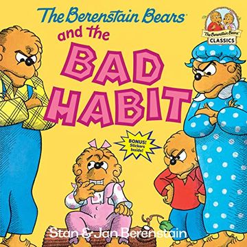 portada The Berenstain Bears and the bad Habit (in English)