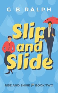 portada Slip and Slide: A Gay Comedy Romance