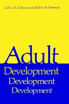 portada adult development: a new dimension in psychodynamic theory and practice (in English)