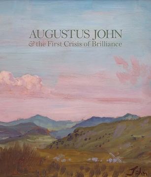 portada Augustus John & the First Crisis of Brilliance