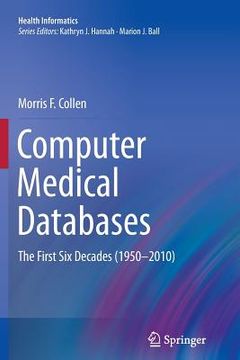 portada Computer Medical Databases: The First Six Decades (1950-2010) (in English)