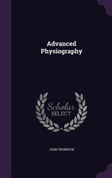 portada Advanced Physiography (in English)