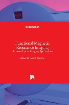 portada Functional Magnetic Resonance Imaging: Advanced Neuroimaging Applications (en Inglés)