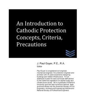 portada An Introduction to Cathodic Protection Concepts, Criteria, Precautions