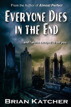 portada Everyone Dies in the end (en Inglés)
