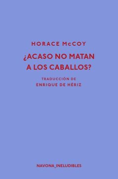 portada Acaso no Matan a los Caballos? (in Spanish)