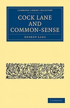 portada Cock Lane and Common-Sense Paperback (Cambridge Library Collection - Spiritualism and Esoteric Knowledge) 