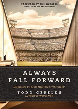 portada Always Fall Forward: Life Lessons I'll Never Forget From "The Coach" 