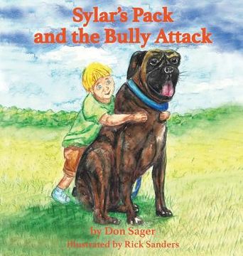 portada Sylar's Pack and the Bully Attack (in English)