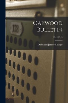 portada Oakwood Bulletin; 1942-1943 (en Inglés)