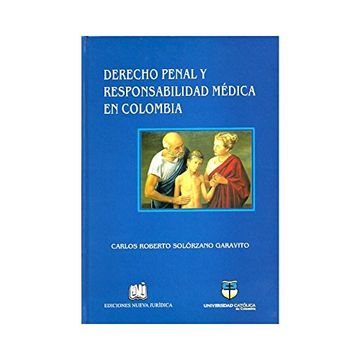 portada Derecho Penal y Responsabilidad Médica en Colombia (in Spanish)