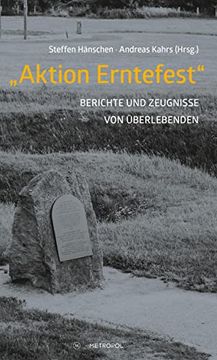 portada Aktion Erntefest": Berichte und Zeugnisse Überlebender (in German)