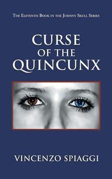 portada Curse of the Quincunx (in English)