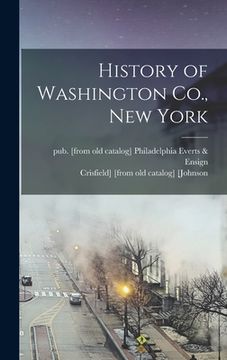 portada History of Washington Co., New York (in English)