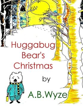 portada Huggabug Bear's Christmas (en Inglés)