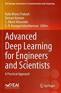 portada Advanced Deep Learning for Engineers and Scientists: A Practical Approach (en Inglés)