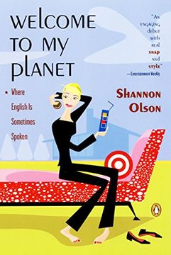 portada Welcome to my Planet: Where English is Sometimes Spoken (en Inglés)