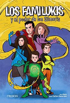 portada Los Familukis y el Poder de los Slimeris (in Spanish)