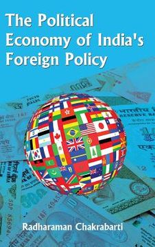 portada The Political Economy of India's Foreign Policy (en Inglés)