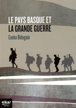 portada Le Pays Basque et la Grande Guerre (en Francés)