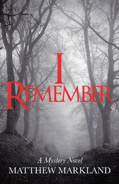 portada I Remember: A Mystery Novel