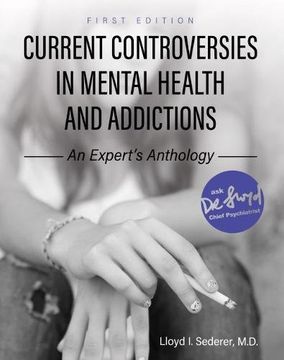 portada Current Controversies in Mental Health and Addictions: An Expert's Anthology