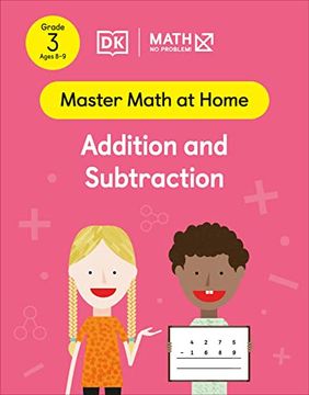 portada Math - no Problem! Addition and Subtraction, Grade 3 Ages 8-9 (Master Math at Home) 
