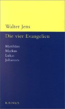 portada Die vier Evangelien: Matthäus, Markus, Lukas, Johannes. Die vier Evangelien (en Alemán)