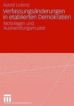 portada Verfassungsänderungen in Etablierten Demokratien: Motivlagen und Aushandlungsmuster (in German)