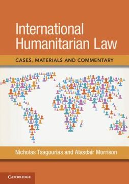portada International Humanitarian Law: Cases, Materials and Commentary (en Inglés)