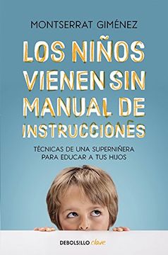 portada Los Niños Vienen sin Manual de Instrucciones (in Spanish)