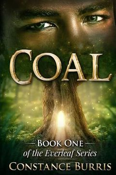 portada Coal: Book One of the Everleaf Series (in English)