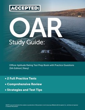 portada OAR Study Guide: Officer Aptitude Rating Test Prep Book with Practice Questions [5th Edition] [Navy]